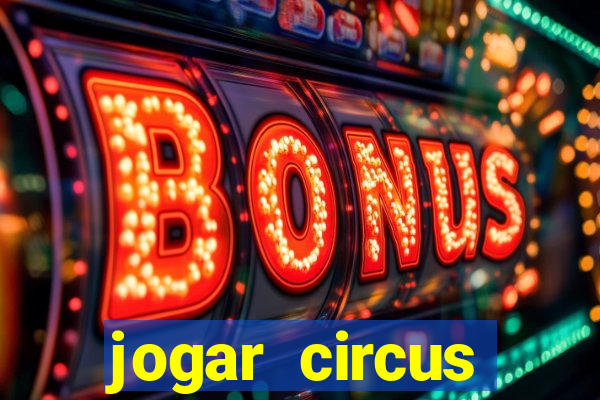 jogar circus delight demo